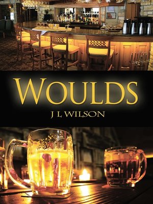 cover image of Woulds